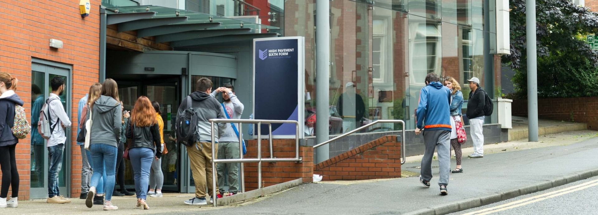 Studying at High Pavement Alt text Students standing outside and walking into High Pavement Sixth Form Centre